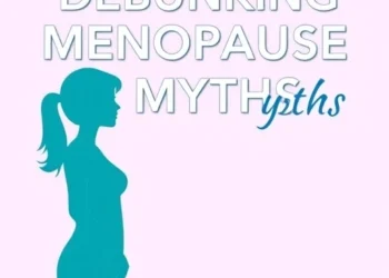 Debunking Common Misconceptions About Menopause: A Comprehensive, Evidence-Based Guide